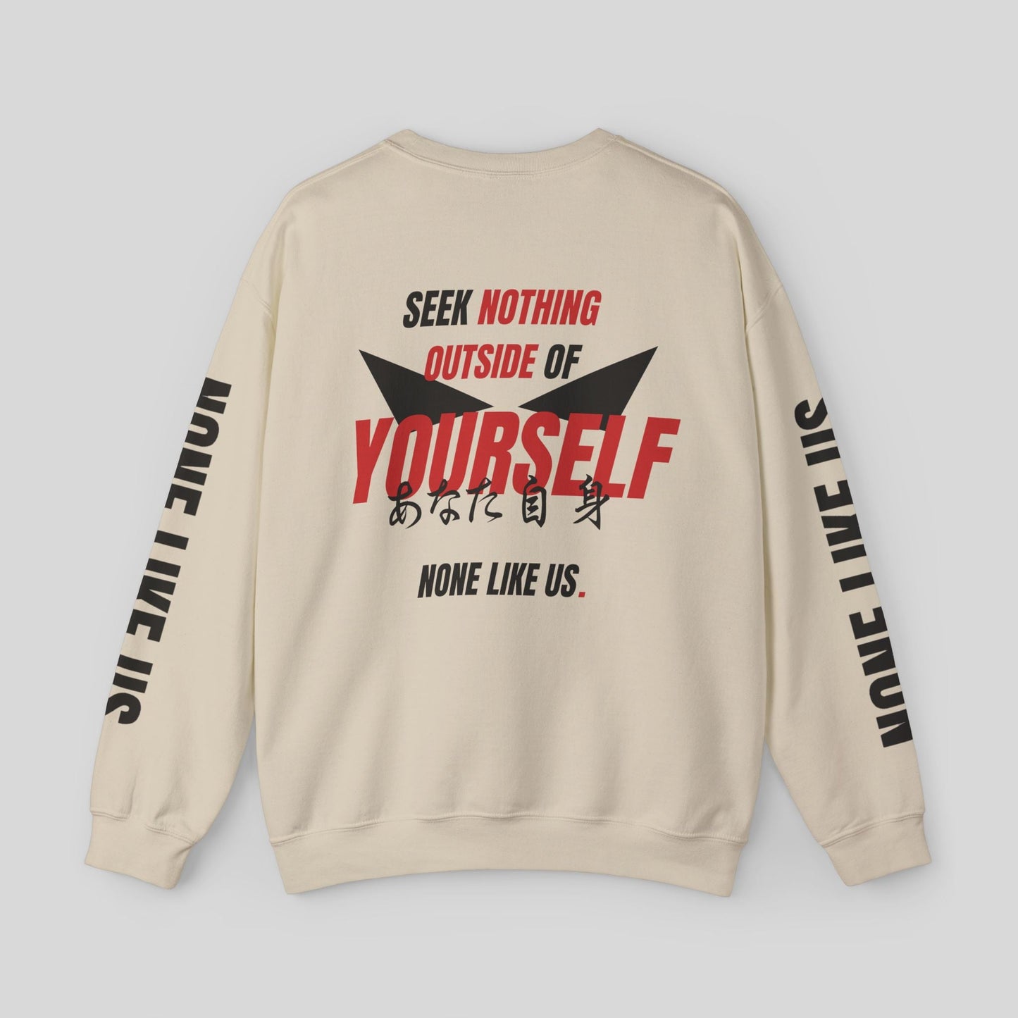 SEEK NOTHING OUTSIDE OF YOURSELF SWEATSHIRT Sweatshirt product_color.