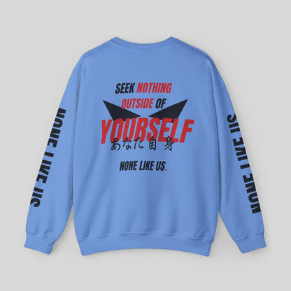 SEEK NOTHING OUTSIDE OF YOURSELF SWEATSHIRT Sweatshirt product_color.