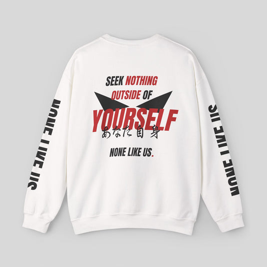 SEEK NOTHING OUTSIDE OF YOURSELF SWEATSHIRT Sweatshirt product_color.